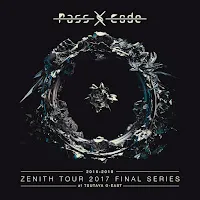 Passcode — Rise In Revolt (Passcode Zenith Tour 2017 Final Series At Tsutaya O-East) — обложка